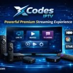 XCodes IPTV – Powerful Premium Streaming Experience